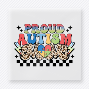 Proud Autism Mom activist and awareness DTF transfer with leopard print and puzzle details