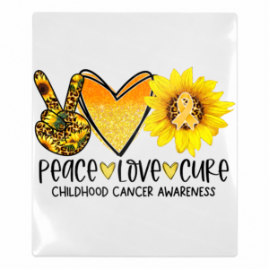 Peace Love Cure childhood cancer sunflower Activist and Awareness UV Transfer with gold ribbon and sunflower