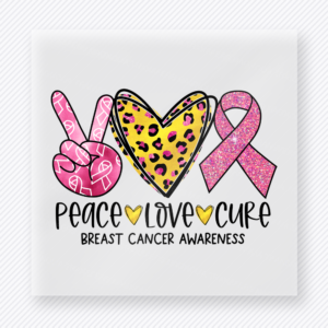 Peace Love Cure Breast Cancer Leopard Heart activist and awareness DTF transfer mockup with pink peace hand, leopard heart, and ribbon for breast cancer awareness