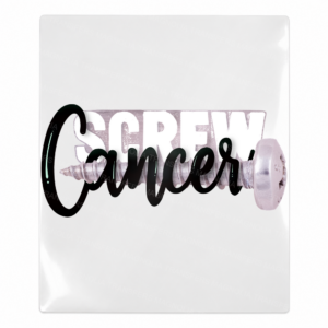 Screw Cancer Black Activist & Awareness UV Transfers