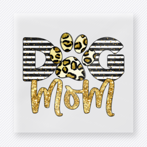 Dog Mom gold paw animals and pets DTF transfer with mixed print lettering