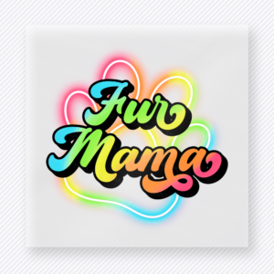 Fur Mama Neon Paw Animals & Pets DTF transfer mockup