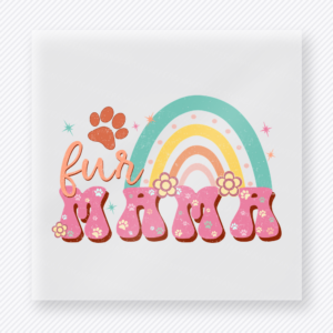 Fur Mama Rainbow Paw Animals & Pets DTF transfer mockup