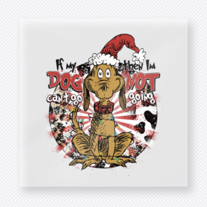 If My Dog Doesnt Like You Cow Print Animals & Pets DTF transfer
