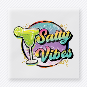 Salty Vibes beach and summer DTF transfer with margarita glass and tropical colors