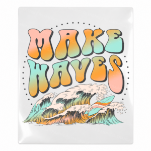 Make Waves