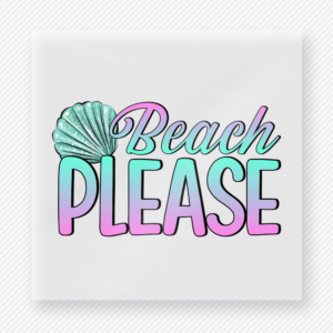 Beach Please Seashell Beach & Summer DTF transfer mockup