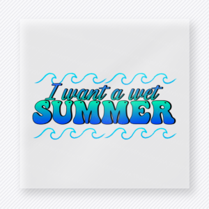I Want a Wet Summer Beach & Summer DTF transfer mockup