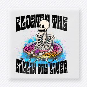 Floatin The River Ridin The River Beach & Summer DTF transfer mockup
