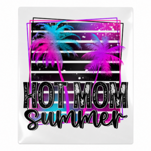 Hot Mom Summer Neon Palms Beach & Summer UV Transfers