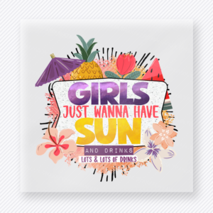 Girls Just Wanna Have Sun Beach & Summer DTF transfer mockup