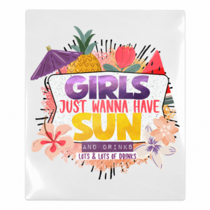 Girls Just Wanna Have Sun Beach & Summer UV Transfers