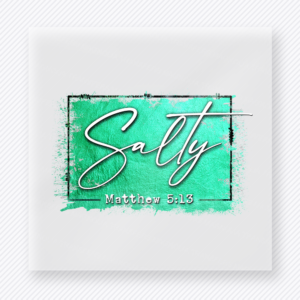 Salty Matthew 5:13 Green Beach & Summer DTF transfer mockup