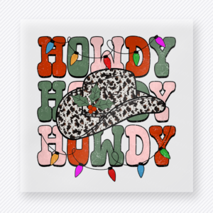 Howdy Holidays Christmas DTF Transfers