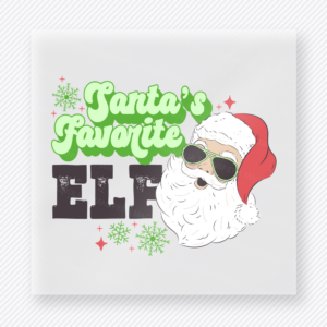 Santa's Favorite Elf Christmas DTF transfer featuring Santa's Favorite Elf Christmas design with Santa face, sunglasses, and green lettering