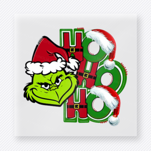 Ho Ho Ho Grinch Bring Festive Christmas DTF Transfers