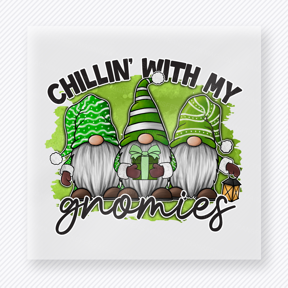 Chillin With My Gnomies Bring Festive Christmas DTF Transfers
