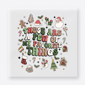 Favorite Things Christmas Icons Bring Festive Christmas DTF Transfers