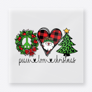 Peace Love Christmas Bring Festive Christmas DTF Transfers