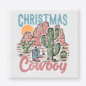 Christmas Cowboy Desert Christmas DTF transfer featuring a western Christmas cowboy design with cactus, desert scenery, and soft holiday colors