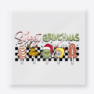Sweet Grinchmas Christmas DTF transfer with festive treat and character lineup
