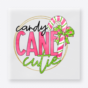 Candy Cane Cutie Christmas DTF transfer with pink lettering and bow