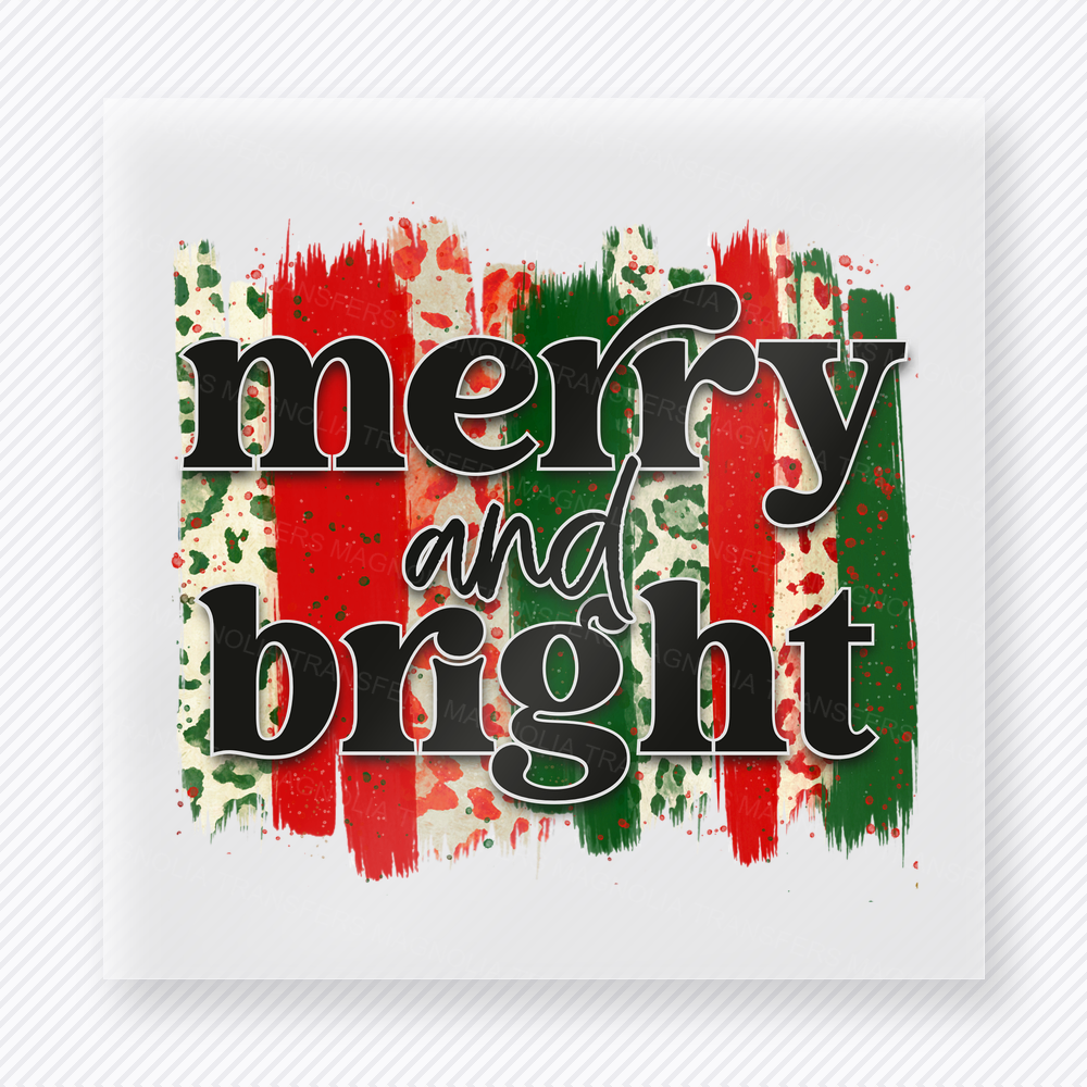 Merry and Bright Brushstroke Christmas DTF transfer with bold holiday lettering