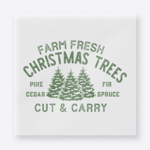 Farm Fresh Christmas Trees DTF transfer with evergreen trees and vintage green lettering
