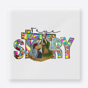 Colorful Story Nativity Christmas DTF transfer with Story lettering with a colorful nativity scene and stained-glass style letters