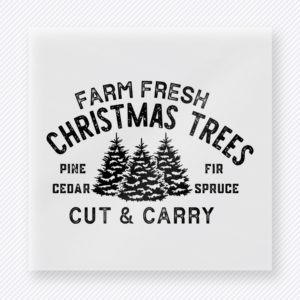 Farm Fresh Christmas Trees Black Christmas DTF transfer with Farm Fresh Christmas Trees lettering with pine, cedar, fir, spruce, and evergreen silhouettes in black