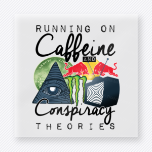Running On Caffeine And Conspiracy Theories Red Drinks DTF transfer mockup with running On Caffeine And Conspiracy Theories wording pairs with red drink cans, moon, and all-seeing-eye graphic.
