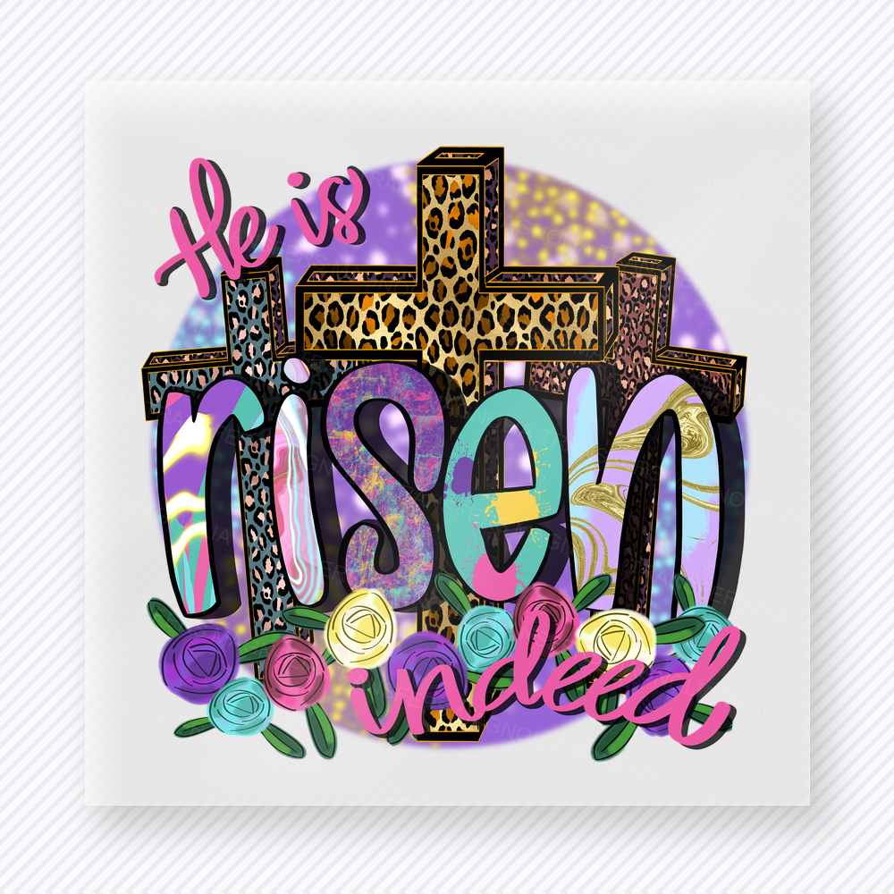 He Is Risen Indeed Cross Easter DTF transfer mockup with colorful He Is Risen Indeed lettering with leopard cross and florals