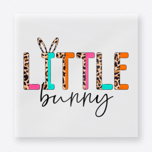 Little Bunny Bright Easter DTF transfer mockup with Little Bunny lettering with colorful pattern and bunny ears
