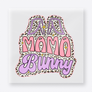 Da Mama Bunny Purple Easter DTF transfer mockup with Da Mama Bunny lettering with leopard outline and purple accents