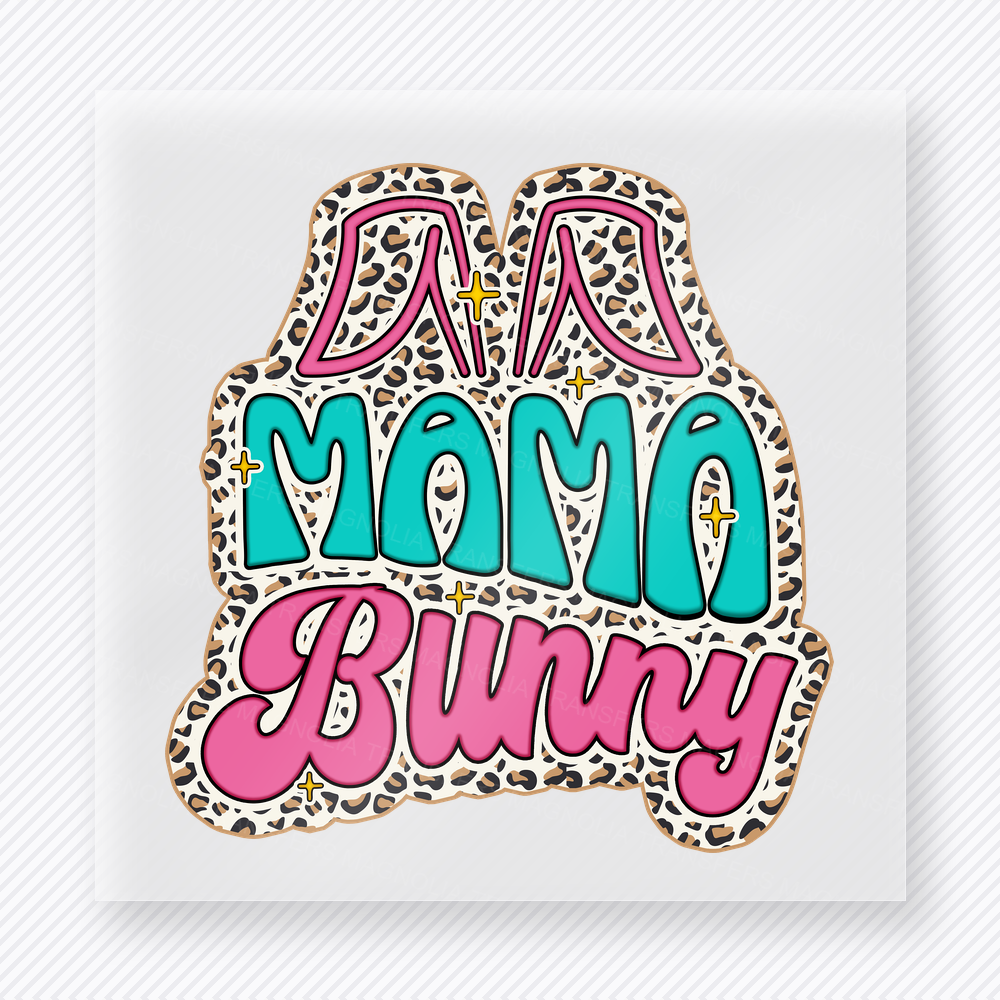 Da Mama Bunny Bright Easter DTF transfer mockup with Da Mama Bunny lettering with leopard outline and bright accents
