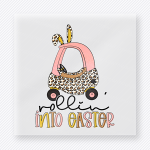 Rollin Into Easter Pink Car Easter DTF transfer mockup with Rollin Into Easter lettering with pink car and leopard purse