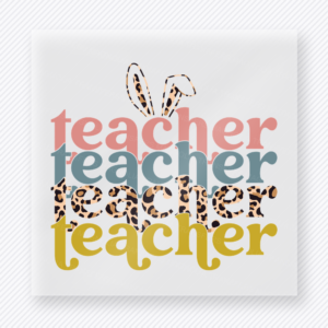 Teacher Stacked Pastel Leopard Easter DTF transfer mockup with stacked Teacher lettering in pastel colors with leopard accents