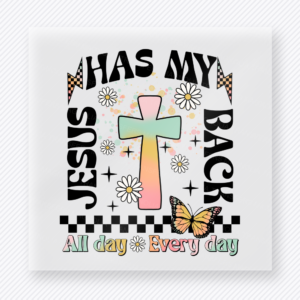 Jesus Has My Back Christian DTF transfer with pastel cross, daisies, butterflies, and checkerboard accents