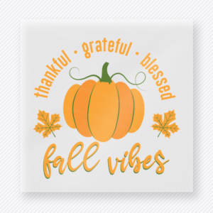Thankful Grateful Blessed Fall Vibes fall and Thanksgiving DTF transfer featuring a pumpkin and leaf design