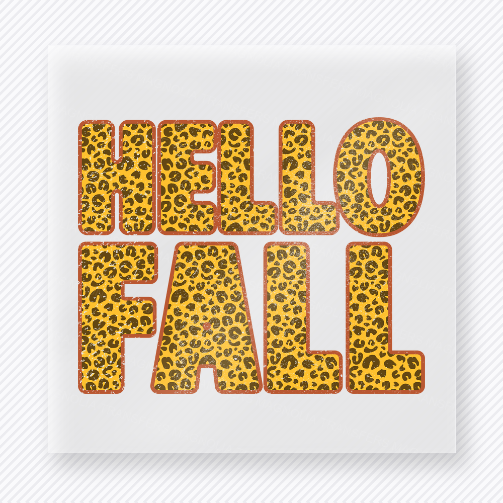 Hello Fall Bold Leopard Block Letters fall and Thanksgiving DTF transfer featuring in bold leopard block letters