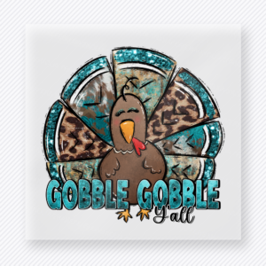 Gobble Gobble Y'all fall and Thanksgiving DTF transfer featuring Gobble Gobble Y’all features a pie slice turkey design with the phrase Gobble Gobble Y’all