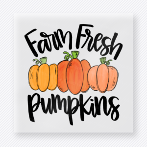 Farm Fresh Pumpkins Stacked Pumpkins fall and Thanksgiving DTF transfer featuring stacked pumpkins