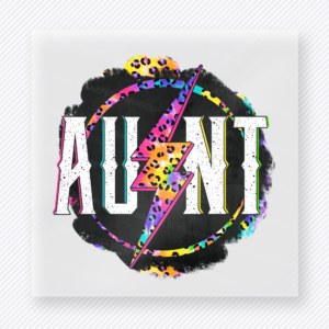 Colorful Leopard Aunt Lightning Bolt family DTF transfer design featuring distressed white AUNT lettering, a vivid leopard-print circle, a colorful lightning bolt, and a black brush-stroke background