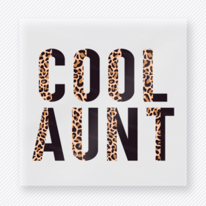 Cool Aunt Leopard Print family DTF transfer design featuring bold stacked COOL AUNT typography split between deep black and classic tan leopard print
