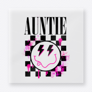 Auntie Checkered Smiley Pink DTF transfer mockup with auntie lettering appears above a pink-and-black checkerboard smiley face with lightning eyes and paint-splatter accents.