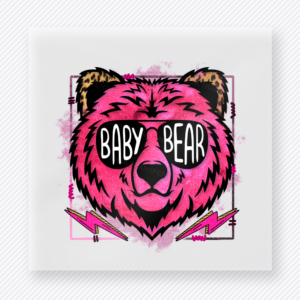 Baby Bear Pink DTF transfer mockup with baby Bear wording sits inside a hot pink bear face with black outlines and lightning accents.