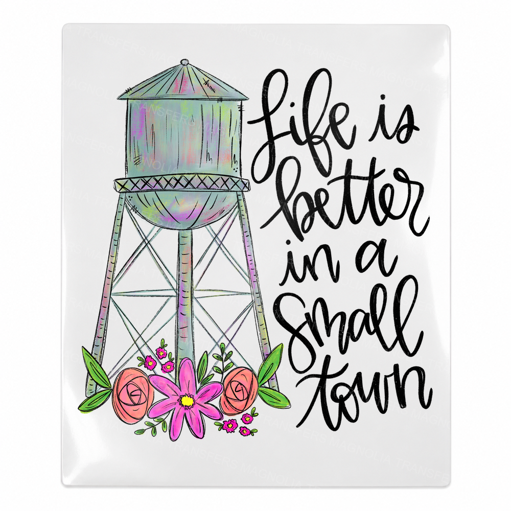 Life Is Better in a Small Town