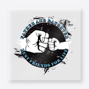 Father And Daughter Best Friends For Life Blue DTF transfer mockup with father And Daughter Best Friends For Life wording surrounds a fist-bump graphic with blue distressed accents.