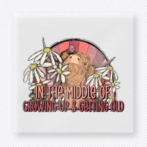 In The Middle Of Growing Up And Getting Old funny and snarky DTF transfer mockup with sloth on a branch with soft earth-tone lettering