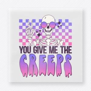 You Give Me the Creeps Halloween DTF transfer with skeleton, sunglasses, bats, and purple checkerboard background